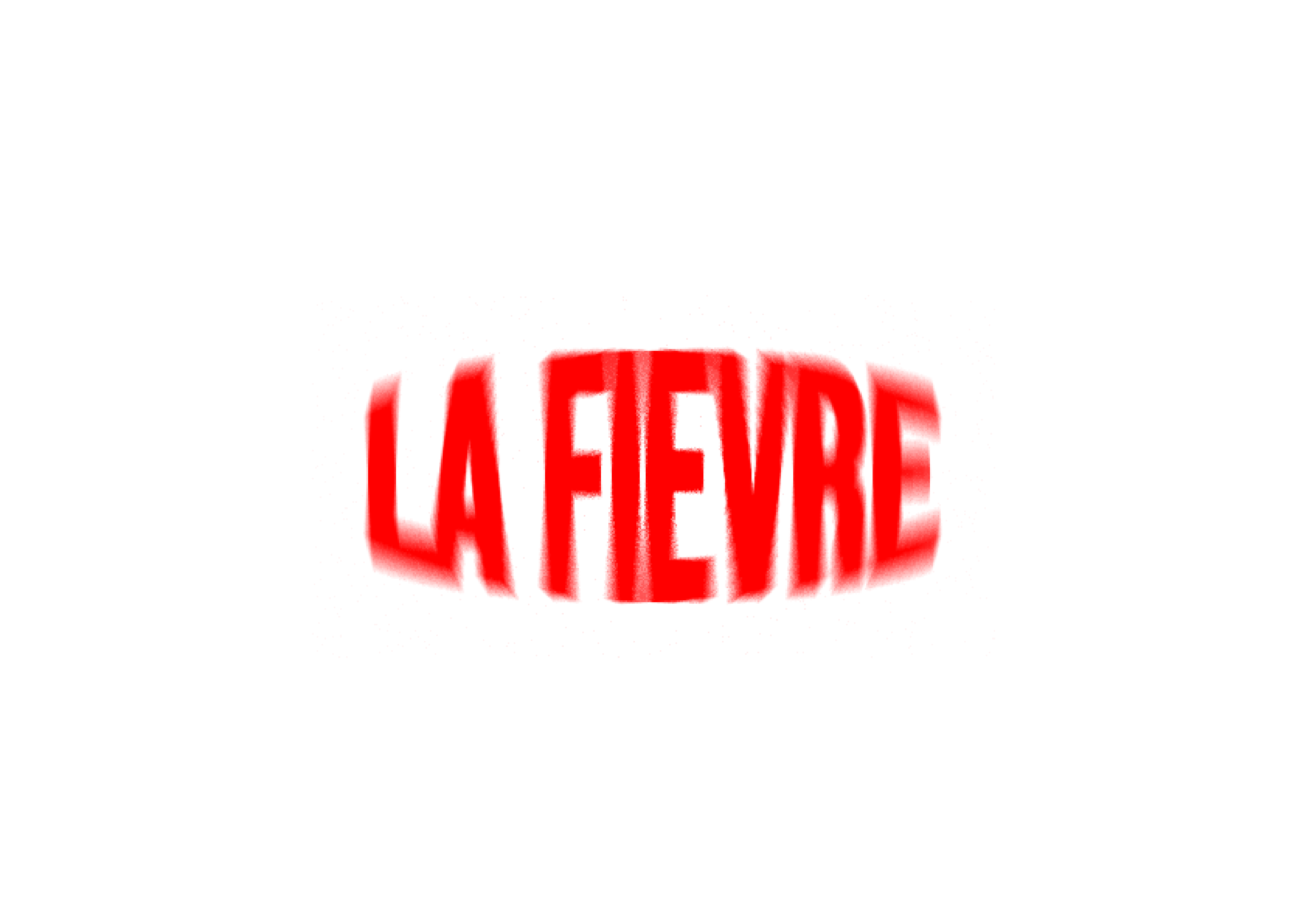 La Fièvre